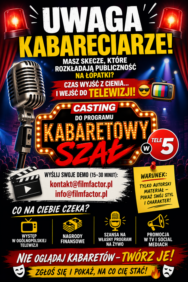 f14b126e2ce39c7e30818a3b595c74e6 Casting do programu Kabaretowy Szał